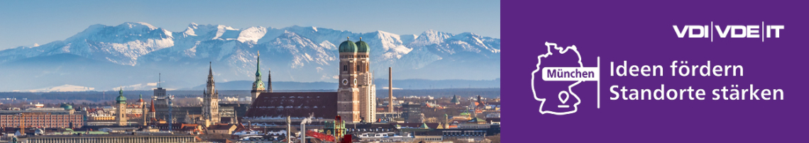 Bild ist zweigeteilt. Auf der linken Seite Stadtkulisse vor Bergpanorama mit schneebedeckten Gipfeln. Auf der rechten Seite Länderumriss Deutschland mit mit Punkt auf München und Schrift "Ideen fördern, Standorte stärken". 