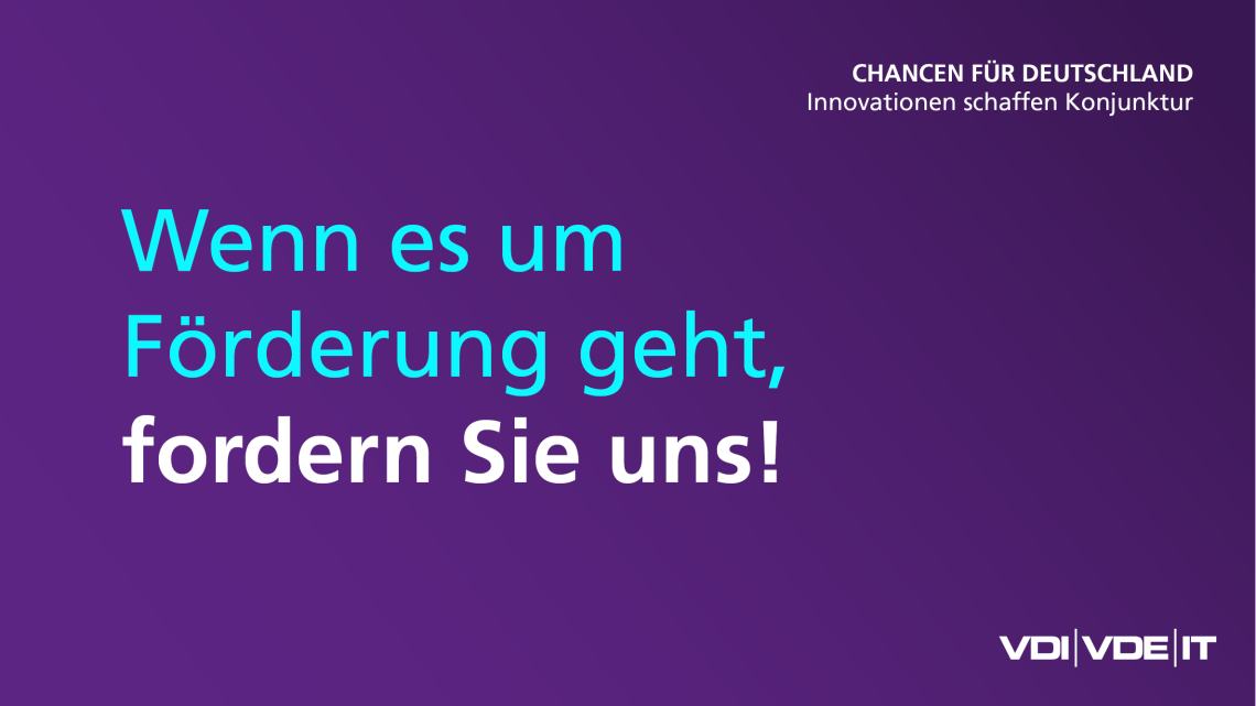 Text im Bild: Wenn es um Förderung geht, fordern Sie uns!