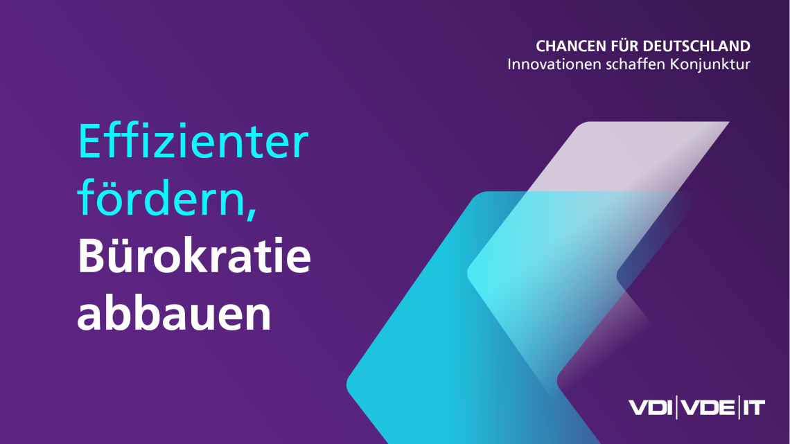 Text im Bild: Effizienter fördern, Bürokratie abbauen