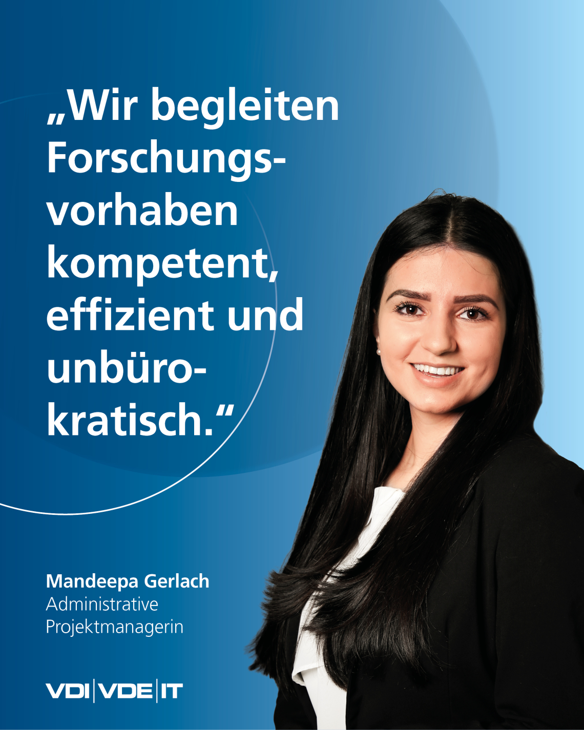Eine Frau mit dem Zitat: "Wir begleiten Forschungsvorhaben kompetent, effizient und unbürokratisch."