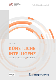 Künstliche Intelligenz. Technologie – Anwendung – Gesellschaft
