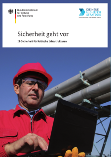 Cover Sicherheit geht vor. IT-Sicherheit in kritischen Infrastrukturen