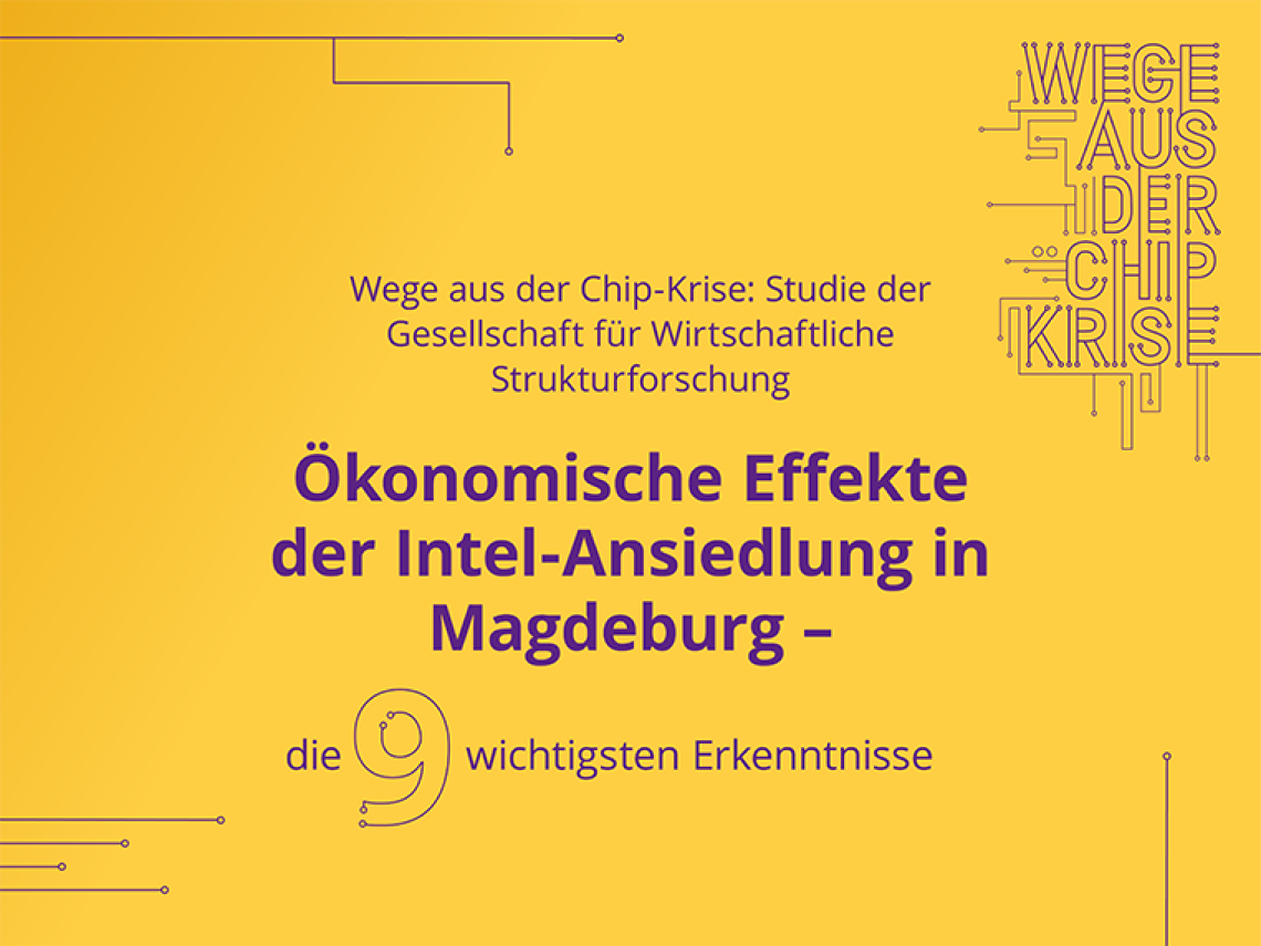 Studie Ökonomische Effekte Intel-Ansiedlung Kernaussagen